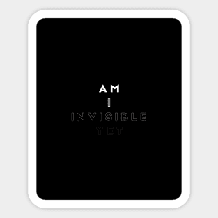 Introvert’s invisibility Sticker